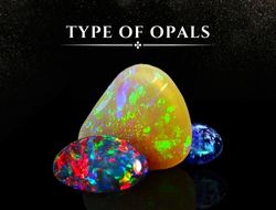 Type of Opals